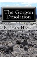 The Gorgon Desolation