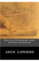 Dutch Courage and Other Stories