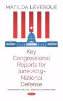 Key Congressional Reports for June 2019 -- National Defense
