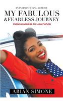 My Fabulous & Fearless Journey
