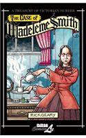 The Case Of Madeleine Smith: A Treasury of Victorian Murder(Treasury of Victorian Murder (Paperback))