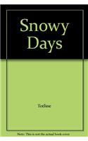 Snowy Days