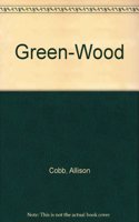Green-Wood