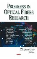 Progress in Optical Fibers Research
