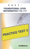 Cset Foundational Level Mathematics 110, 111 Practice Test 2