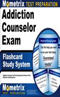 Addiction Counselor Exam Flashcard Study System