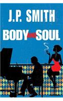 Body and Soul