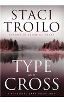 Type and Cross