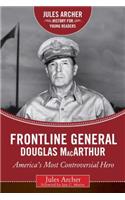 Frontline General: Douglas MacArthur