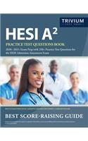 HESI A2 Practice Test Questions Book 2020-2021