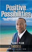 Positive Possibilities