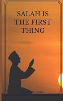 Salah is The First Thing: A Prayer Journal For Kids is a Way to Cultivate a Path Towards Achieving your Salah Goals Successfully