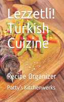 Lezzetli! Turkish Cuizine