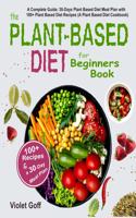 Plant Based Diet for Beginners Book