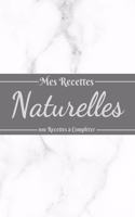 Mes Recettes Naturelles