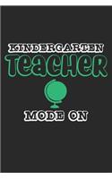 Kindergarten Teacher Mode On