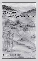 The Path That Leads to Home