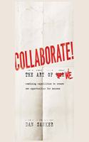 Collaborate Lib/E: The Art of We