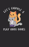 Cat Gamer Notebook - Player Journal Planner: Video Games Computer Console Organizer For Men Women Kids