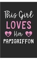 This Girl Loves Her Papigriffon