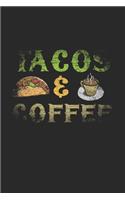 Tacos Coffee Notebook