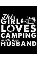 This girl loves camping with her husband