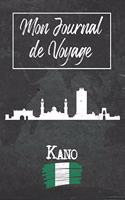 Mon Journal de Voyage Kano: 6x9 Carnet de voyage I Journal de voyage avec instructions, Checklists et Bucketlists, cadeau parfait pour votre séjour à Kano (Nigeria) et pour cha