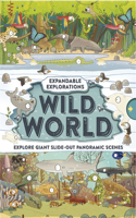 Expandable Explorations: Wild World: (Expandable Explorations)