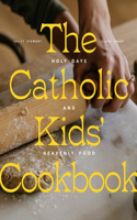 Catholic Kids' Cookbook