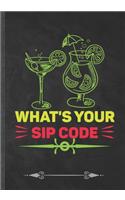 What's Your Sip Code