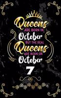 Queens Are Born In October But The Real Queens Are Born On October 7