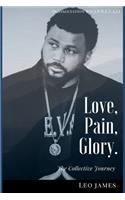 Love, Pain and Glory