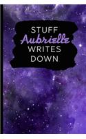 Stuff Aubrielle Writes Down