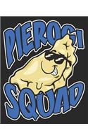 Pierogi Squad