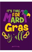 My Time For Mardi Gras Notebook