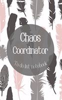 Chaos Coordinator To Do List Notebook-Daily Task Checklist Planner and Organizer- To Do List Planner-Organization Notebook