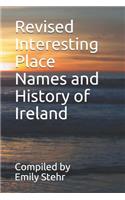 Revised Interesting Place Names and History of Ireland