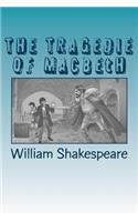 THE TRAGEDIE OF MACBEtH