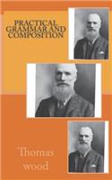 Practical Grammar and Composition