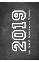 2019 Your Greatest Adventures Is Just Beginning: 6x9 Blank Graduation Notebook Journal for Grad Party Visitors - Best Wishes Guest Book, Comments for Newly Graduated or about to Graduate from Famil