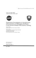 Exploratory Investigation of Aerodynamic Characteristics of Helicopter Tail Boom Cross-Section Models with Passive Venting