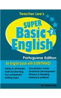 Teacher Lee's Super Basic English 2 - Portuguese Edition