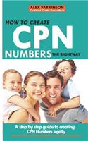 How to Create Cpn Numbers the Right Way