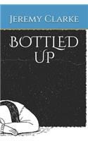 Bottled Up