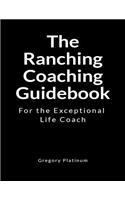 The Ranching Coaching Guidebook