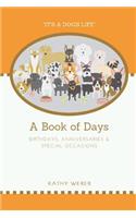 A Book of Days - Birthdays, Anniversaries & Special Occasions