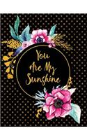 You Are My Sunshine