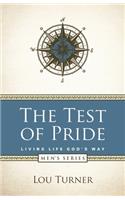 The Test of Pride