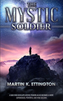 The Mystic Soldier
