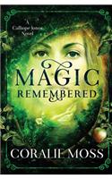 Magic Remembered